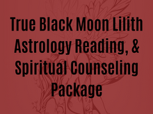 Load image into Gallery viewer, Lilith Reading &amp; Spiritual Coaching Package